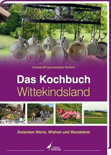9783860375594: Das Kochbuch Wittekindsland: Zwischen Werre, Wiehen und Wurstebrei
