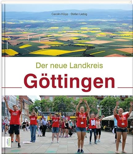 Beispielbild fr Der neue Landkreis Gttingen zum Verkauf von medimops