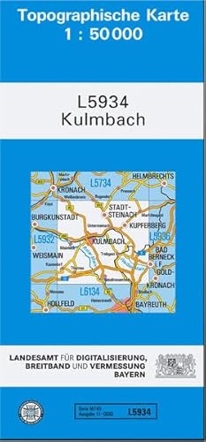 TK50 L5934 Kulmbach: Topographische Karte 1:50000 - Landesamt für Digitalisierung Breitband und Vermessung Bayern