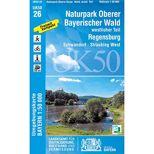 9783860384565: Naturpark Oberer Bayerischer Wald/West 1 : 50 000. Umgebungskarte: Roding, Nittenau, Schwandorf, Regensburg Ost (UK 50 - 26)