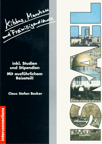 Beispielbild fr Kibbuz, Moschaw und Freiwilligendienste - Israel zum Verkauf von medimops