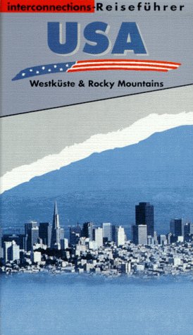 Beispielbild fr Interconnections Reisefhrer, USA, Westkste und Rocky Mountains zum Verkauf von Versandantiquariat Felix Mcke