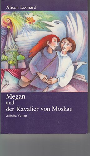 Stock image for Megan und Kavalier von Moskau for sale by Versandantiquariat Felix Mcke