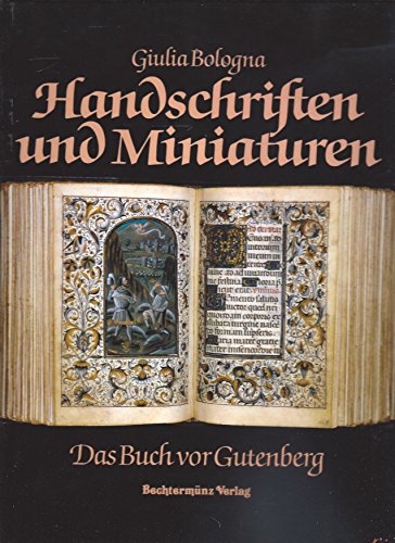 Beispielbild fr Handschriften und Miniaturen. Das Buch vor Gutenberg zum Verkauf von Bernhard Kiewel Rare Books