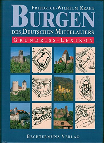 Burgen des deutschen Mittelalters. Grundriss-Lexikon