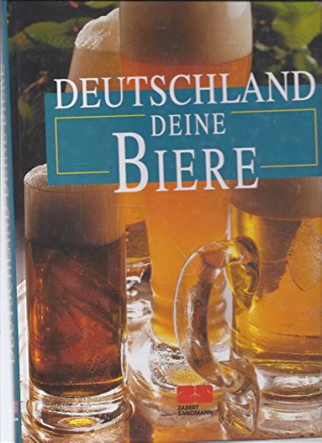 Beispielbild fr deutschland deine biere. zum Verkauf von alt-saarbrcker antiquariat g.w.melling