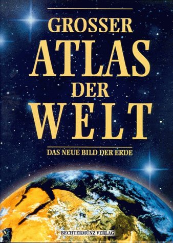 Beispielbild fr Groer Atlas der Welt. Das neue Bild der Erde. zum Verkauf von Klaus Kuhn Antiquariat Leseflgel
