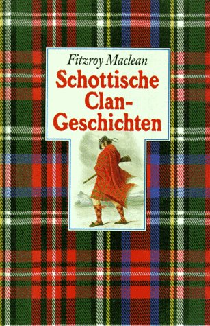 Beispielbild fr Schottische Clangeschichten zum Verkauf von 3 Mile Island