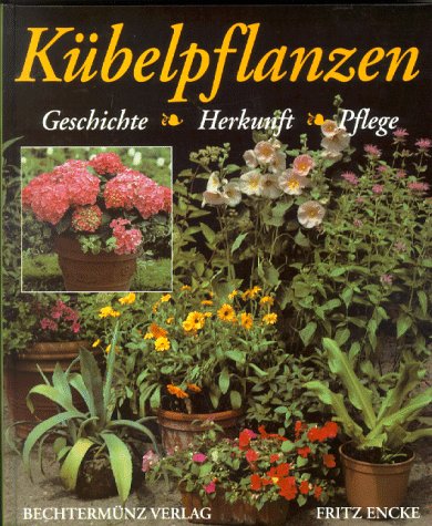 Imagen de archivo de Kbelpflanzen. Geschichte, Herkunft, Pflege a la venta por Gabis Bcherlager