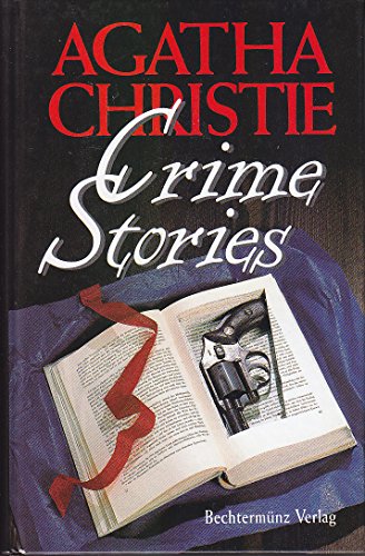 Imagen de archivo de Crime Stories - Meistererzhlungen der Queen of Crime a la venta por Sammlerantiquariat