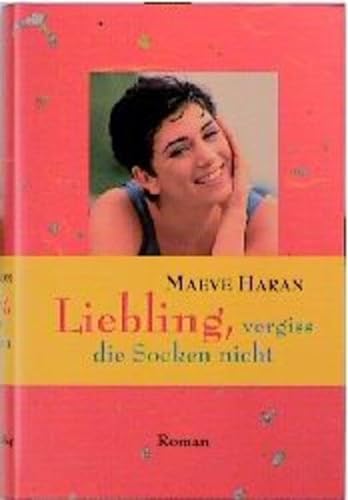 Stock image for Liebling, vergi die Socken nicht! Roman. Hardcover mit Schutzumschlag for sale by Deichkieker Bcherkiste