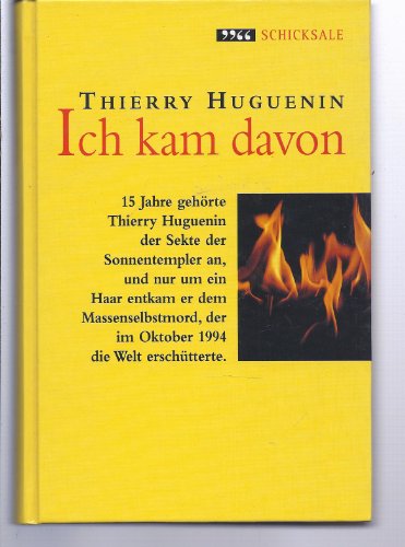 Ich Kam Davon (Hardcover) - Thierry Huguenin