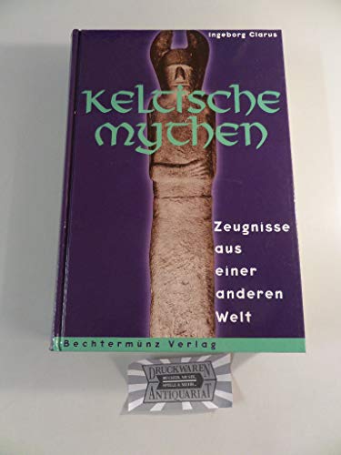 Beispielbild fr Keltische Mythen zum Verkauf von Wonder Book