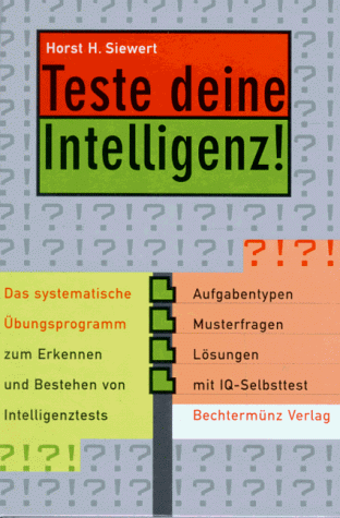 Beispielbild fr Teste deine Intelligenz zum Verkauf von Versandantiquariat Felix Mcke