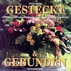 Stock image for Gesteckt und gebunden for sale by Antiquariat  Angelika Hofmann
