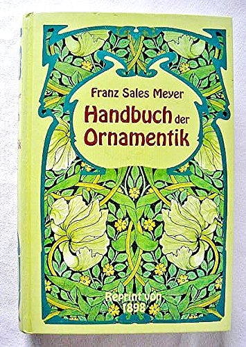 Beispielbild fr Handbuch der Ornamentik (Livre en allemand) zum Verkauf von medimops