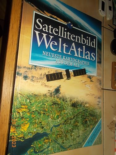 Stock image for Satellitenbild Weltatlas (Bechtermnz). Neueste Kartographie aus dem All for sale by medimops