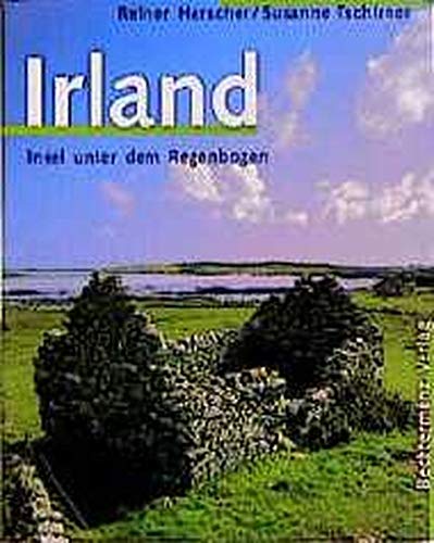 9783860476222: Irland. Insel unter dem Regenbogen