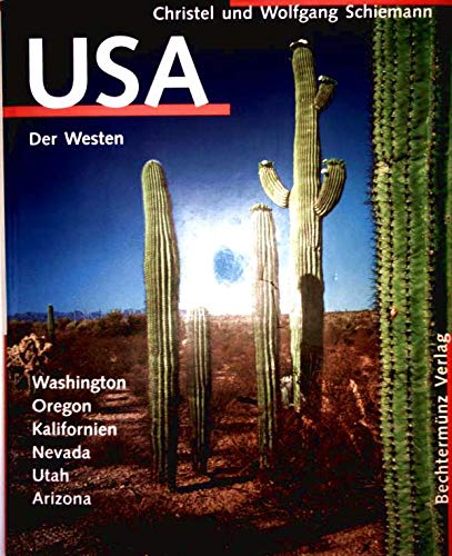 Beispielbild fr USA - der Westen. Washington, Oregon, Kalifornien, Nevada, Utah, Arizona zum Verkauf von medimops