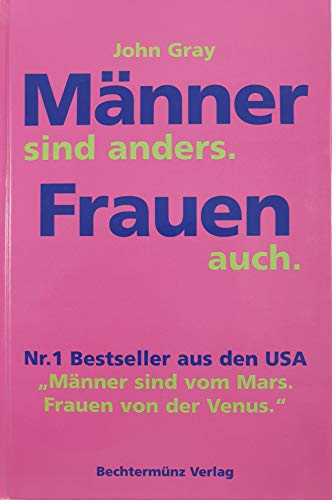 Männer sind anders. Frauen auch