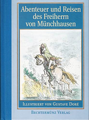 9783860476765: Abenteuer und Reisen des Freiherrn von Mnchhausen