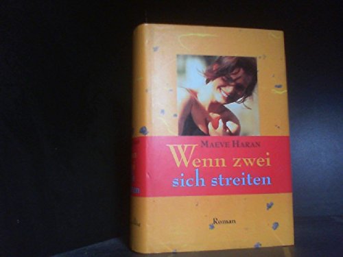 Beispielbild fr Wenn zwei sich streiten. Roman. Hardcover mit Schutzumschlag zum Verkauf von Deichkieker Bcherkiste