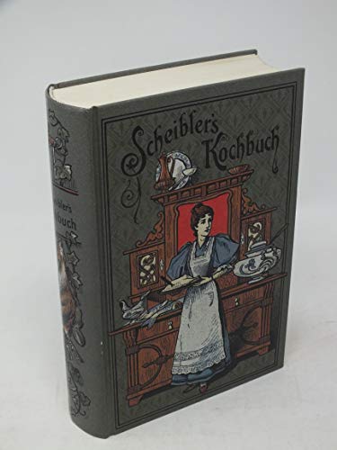 9783860476963: Scheiblers Kochbuch