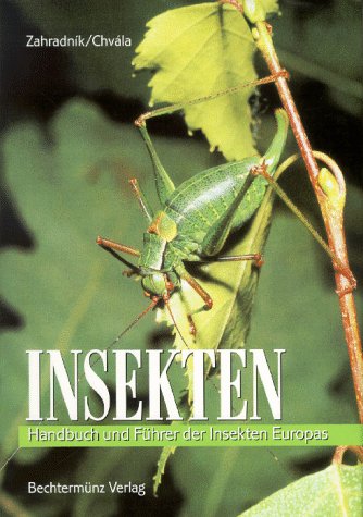 Beispielbild fr Insekten. Handbuch und Fhrer der Insekten Europas zum Verkauf von medimops