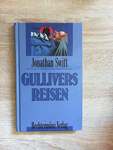 9783860477557: Gullivers Reisen - bk1219