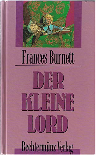 Beispielbild fr Der kleine Lord zum Verkauf von Storisende Versandbuchhandlung