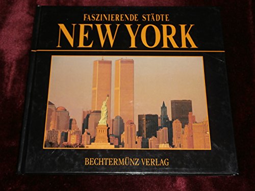 Beispielbild fr Faszinierende Stdte - New York zum Verkauf von Sammlerantiquariat