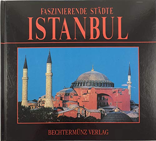 9783860478547: Faszinierende Stdte - Istanbul