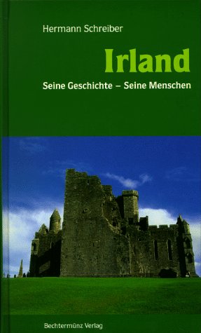 Beispielbild fr Irland. Seine Geschichte - seine Menschen zum Verkauf von medimops