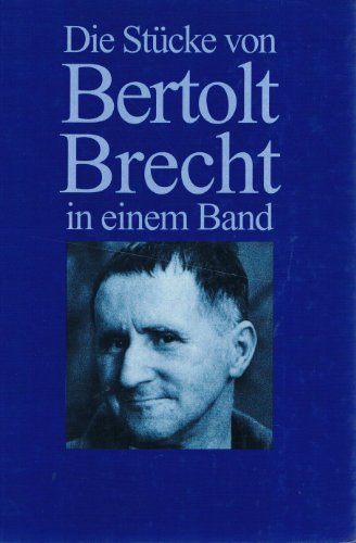 Beispielbild für Die Stücke von Bertolt Brecht in einem Band zum Verkauf von medimops
