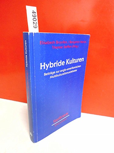 Beispielbild fr Hybride Kulturen: Beitrge zur anglo-amerikanischen Multikulturalismusdebatte: 4 zum Verkauf von Altstadt Antiquariat Rapperswil