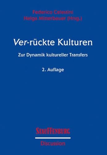 9783860570500: Ver-rckte Kulturen: Zur Dynamik kultureller Transfer