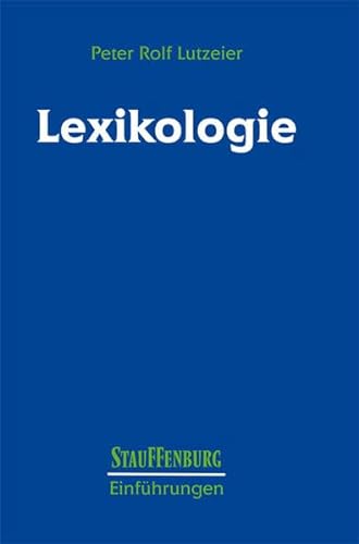 Imagen de archivo de Lexikologie: Ein Arbeitsbuch a la venta por Bernhard Kiewel Rare Books