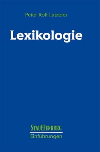 Lexikologie: Ein Arbeitsbuch