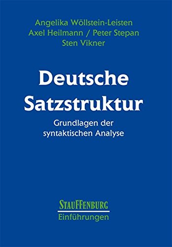 Stock image for Deutsche Satzstruktur: Grundlagen der syntaktischen Analyse for sale by The Book Bin