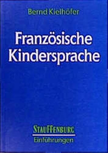 9783860572733: Franzsische Kindersprache