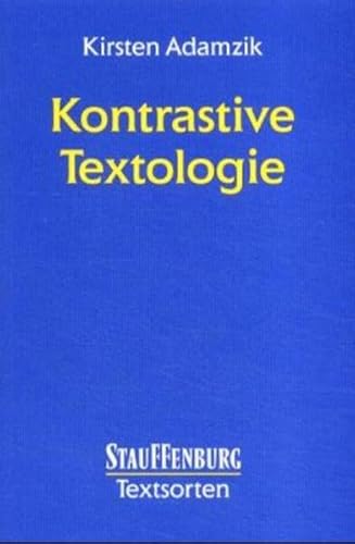 Stock image for Kontrastive Textologie Untersuchungen zur deutschen und franzsischen Sprach- und Literaturwissenschaft for sale by Buchpark