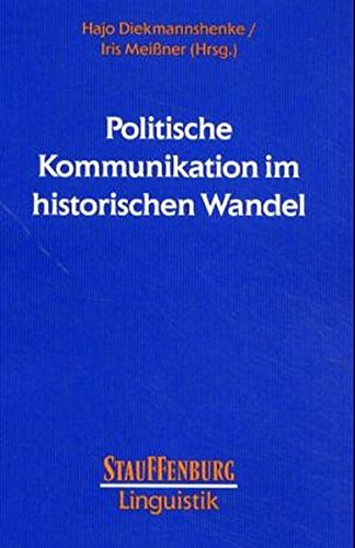 Stock image for Politische Kommunikation im historischen Wandel for sale by medimops