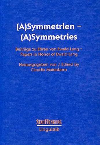 9783860577776: (A)Symmetrien - (A)Symmetries: Beitrge zu Ehren von Ewald Lang - Papers in Honor of Ewald Lang. Dt./Engl
