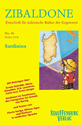 Stock image for Zibaldone - Zeitschrift fr italienische Kultur der Gegenwart No. 46: Sardinien for sale by Der Ziegelbrenner - Medienversand