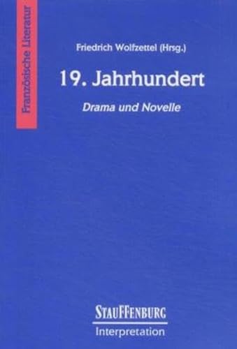 19. Jahrhundert. Drama und Novelle. (9783860579077) by Laurenz Demps