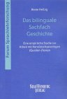 9783860579220: Das bilinguale Sachfach Geschichte: Eine empirische Studie zur Arbeit mit franzsischsprachigen (Quellen-)Texten
