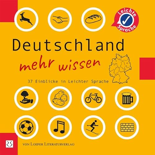 Imagen de archivo de Deutschland mehr wissen: 37 Einlicke in Leichter Sprache a la venta por medimops