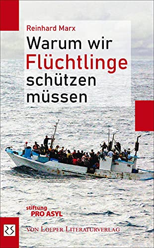 9783860593516: Warum wir Flchtlinge schtzen mssen: Versuch einer Neubegrndung des Flchtlingsschutzes. Zwei Essays
