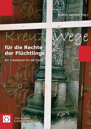 Beispielbild fr Kreuzwege fr die Rechte der Flchtlinge, m. DVD zum Verkauf von medimops