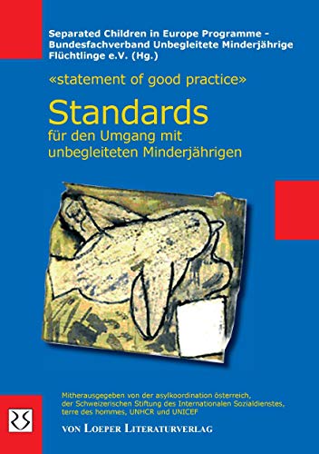 Beispielbild fr Standards fr den Umgang mit unbegleiteten Minderjhrigen zum Verkauf von medimops